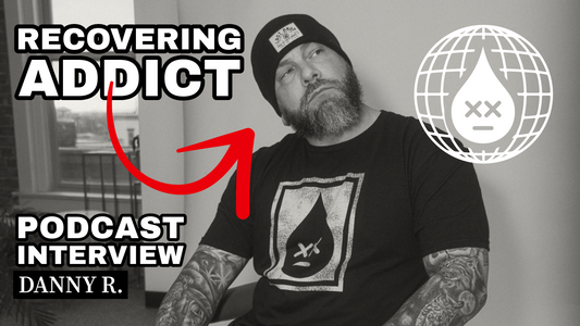 Sober Addict who Almost Died - Danny R. | Ep. 10 The Last Drop Sober Podcast